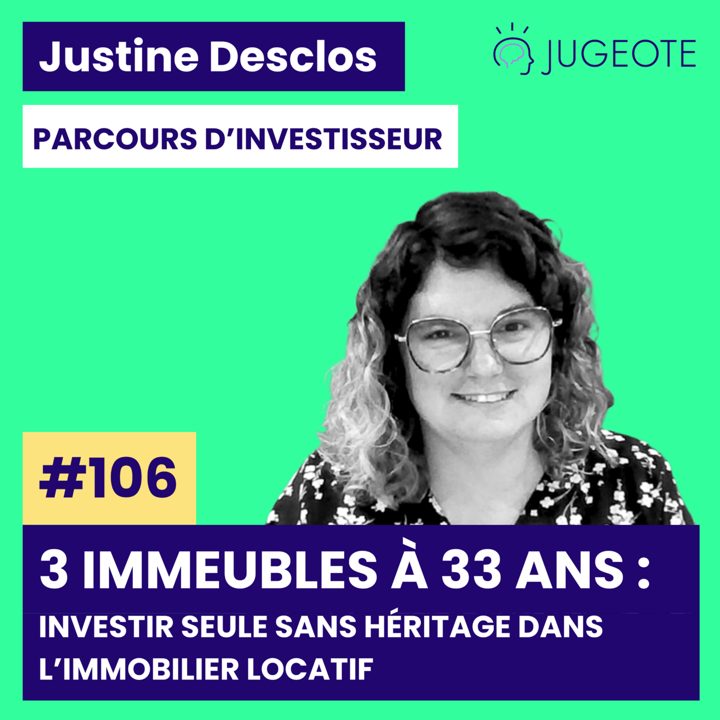 #106 - 3 immeubles à 33 ans : Investir seule sans héritage dans l’immobilier locatif [Parcours d'investisseur]