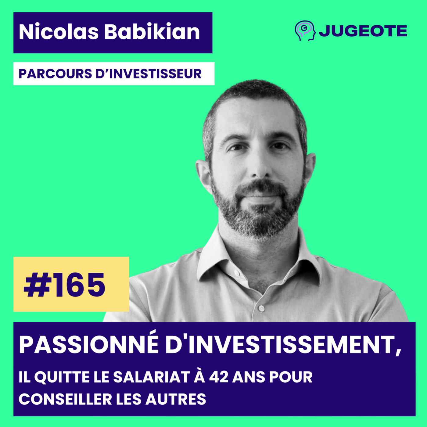 165 - Passionné d'investissement, il quitte le salariat à 42 ans pour conseiller les autres episode artwork