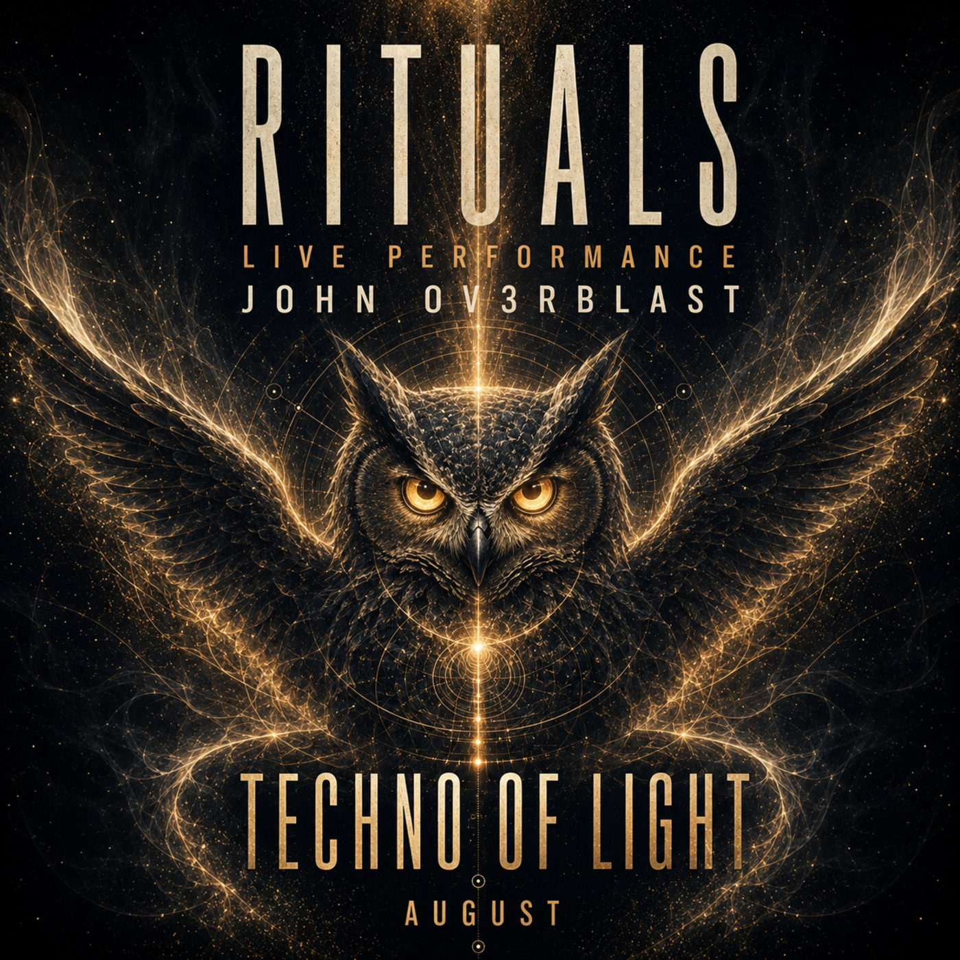 Rituals Live With John Ov3rblast August 2026