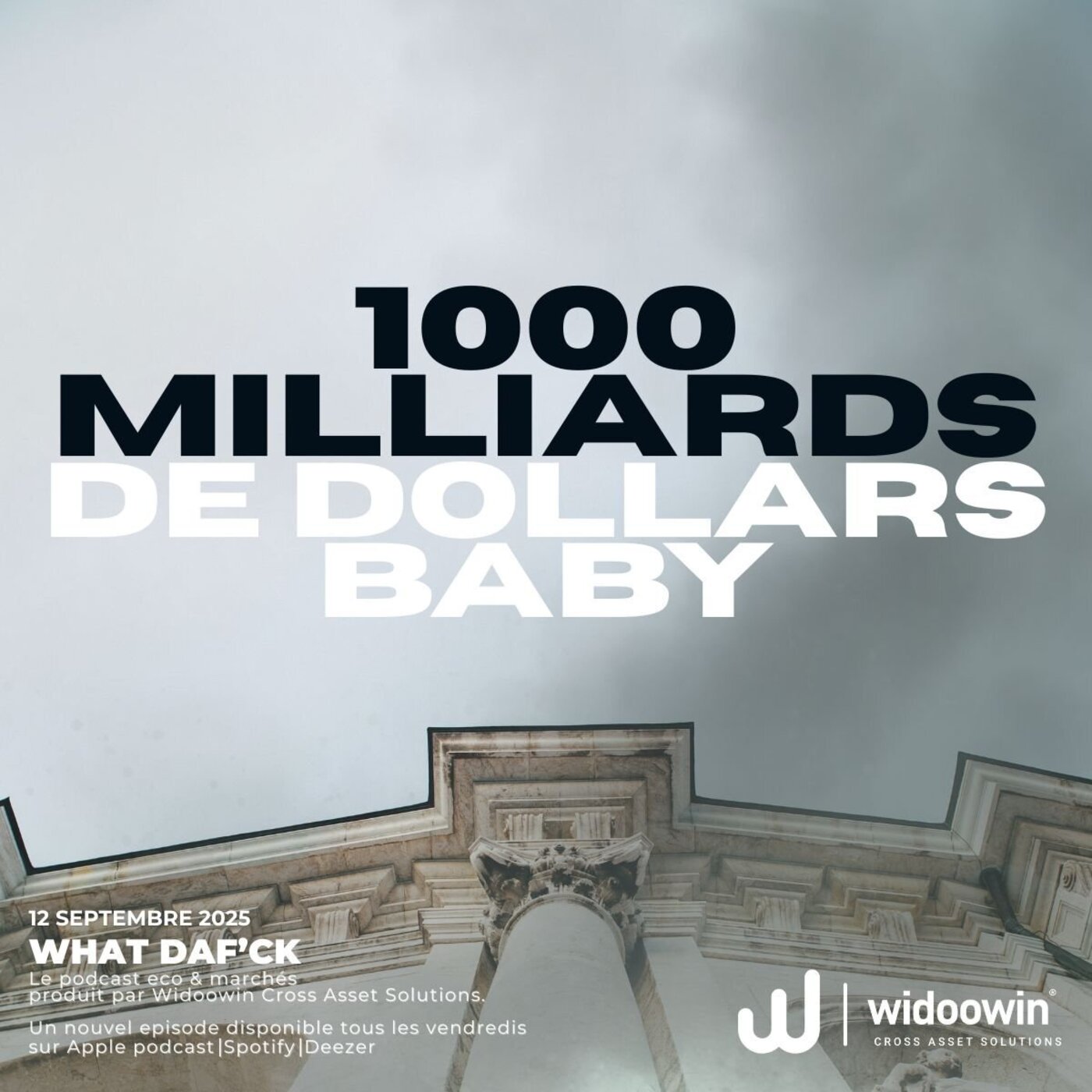😨 Mille milliards de dollars baby