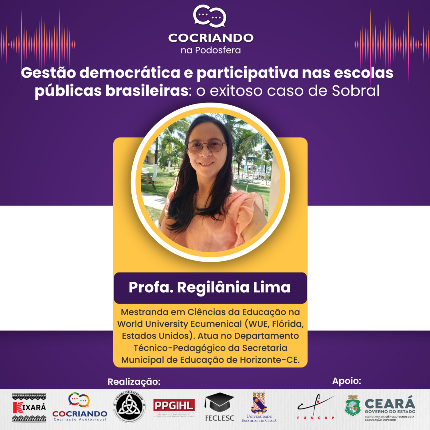 [Ep.67/2025] Gestão democrática e participativa nas escolas públicas: o exitoso caso de Sobral