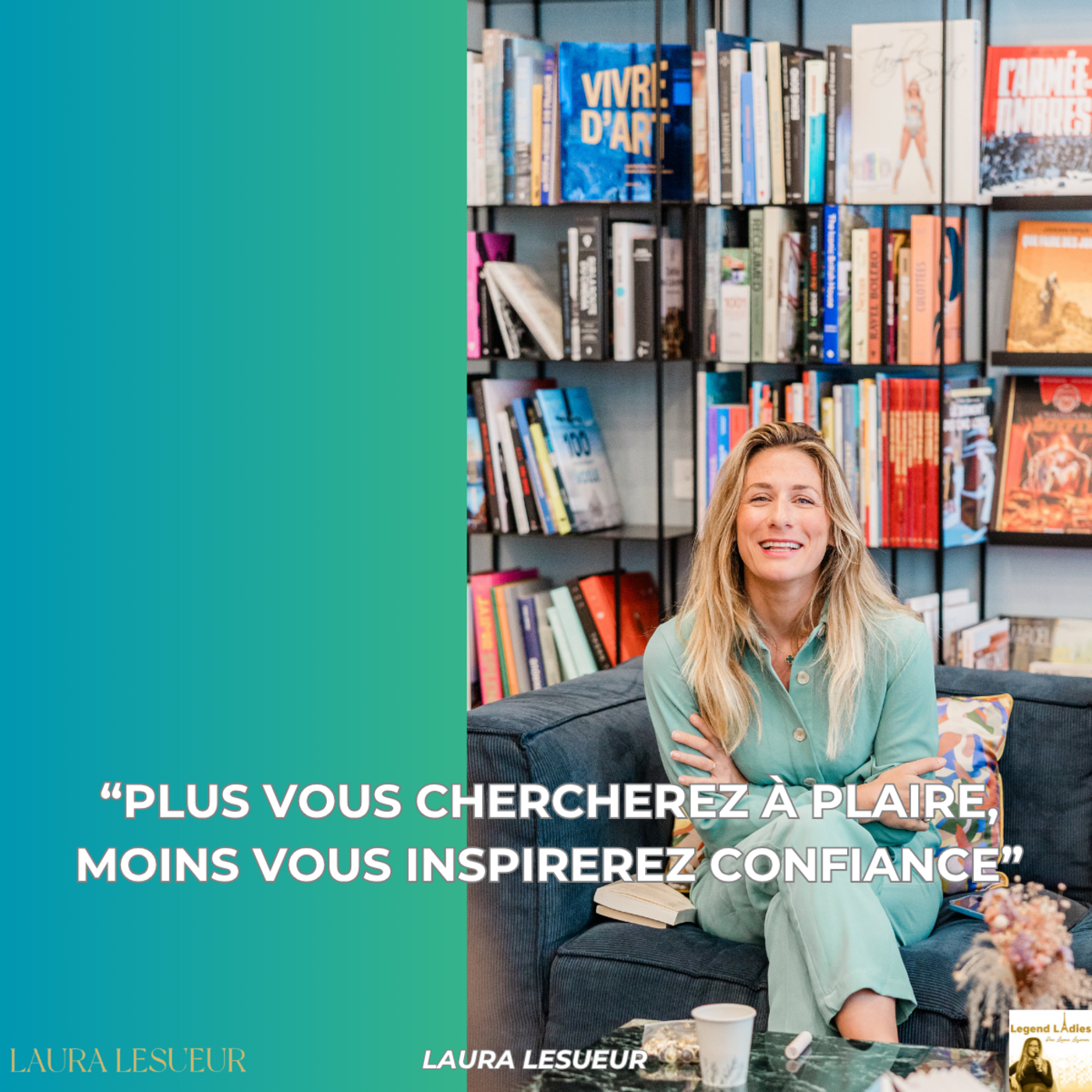 MINUTES LEGEND LADIES: 3 CLÉS POUR UN PERSONAL BRANDING INCARNÉ