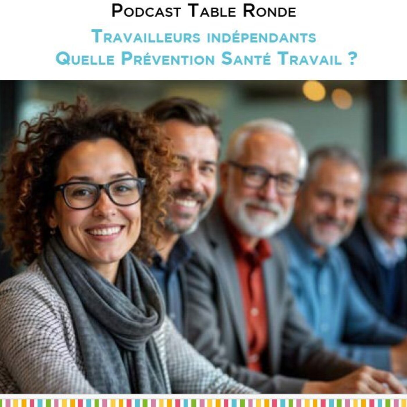 Travailleurs Indépendants : ensemble, inventons votre prévention santé travail de demain.