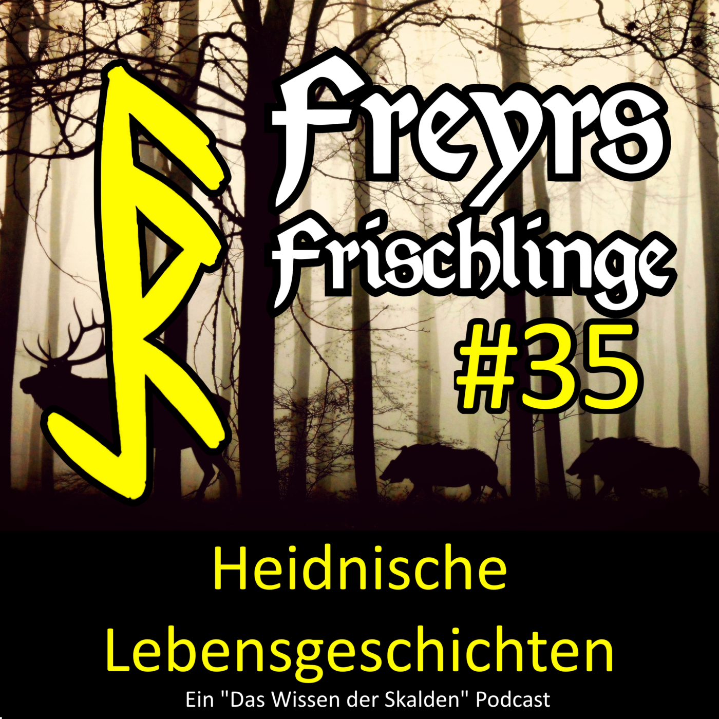 Freyrs Frischlinge - S02E35 Calmlight