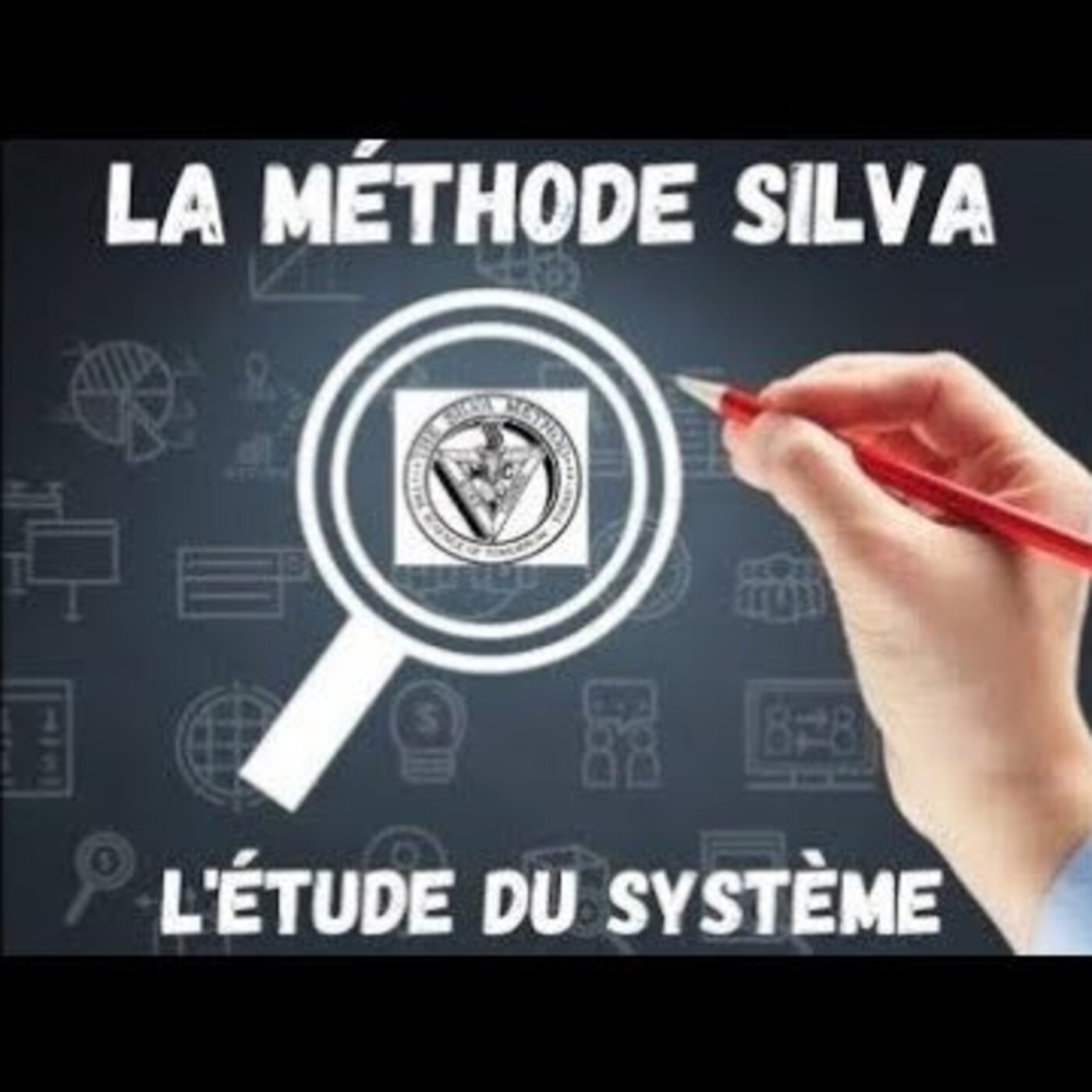 La Méthode Silva : étude du Système %23285 Podcast %23130 avec Lee : Cours avancé de José Silva ’72 %2351