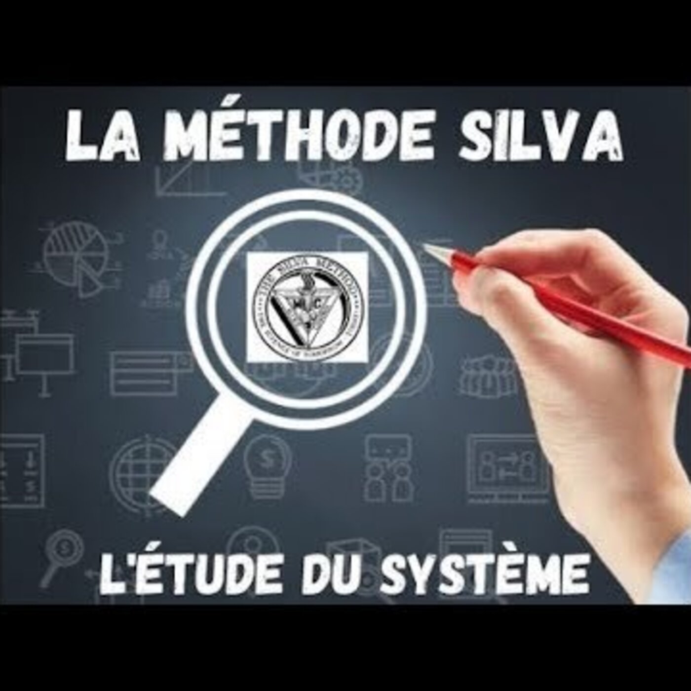 La Méthode Silva : étude du Système #291 Podcast #133 avec Lee : Cours avancé de José Silva '72 #57