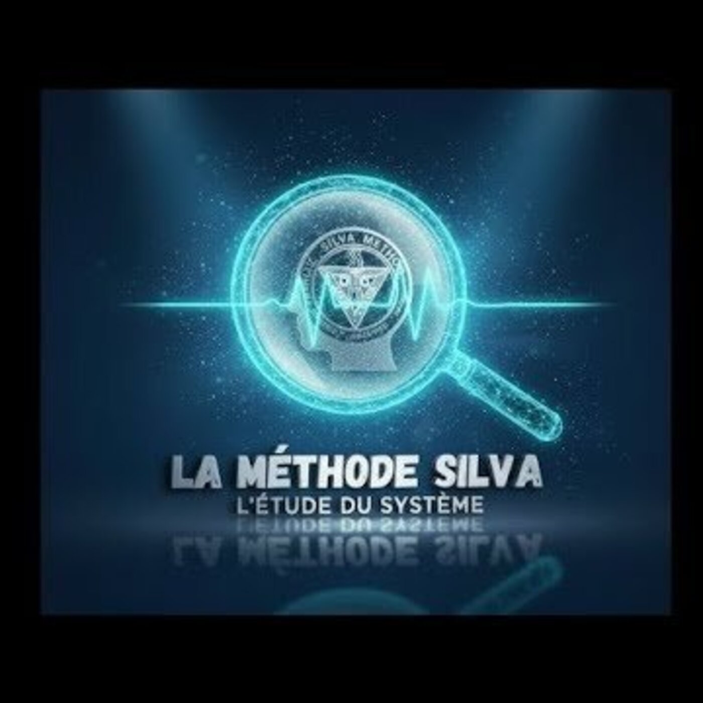 La Méthode Silva : étude du Système #299 Podcast #137 avec Lee : Cours avancé de José Silva '72 #65 episode artwork