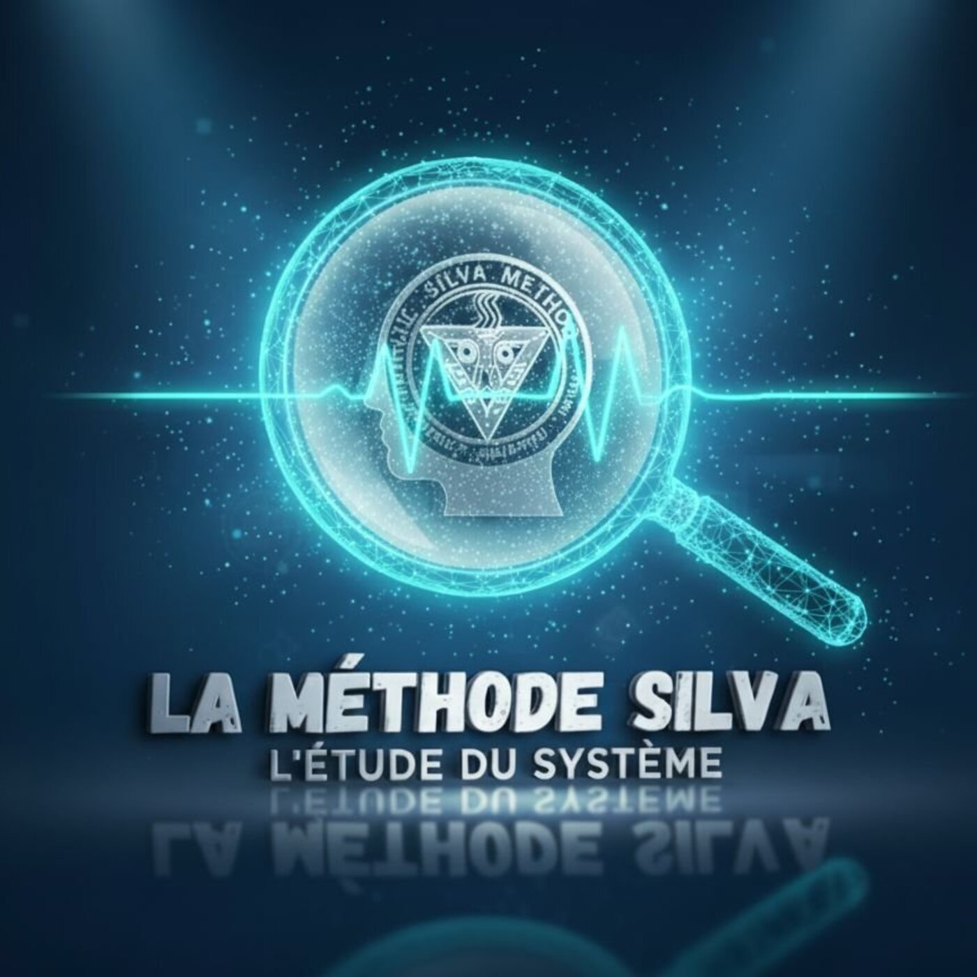 La Méthode Silva : étude du Système #308  Podcast #141 avec Lee : Cours avancé de José Silva '72 #74