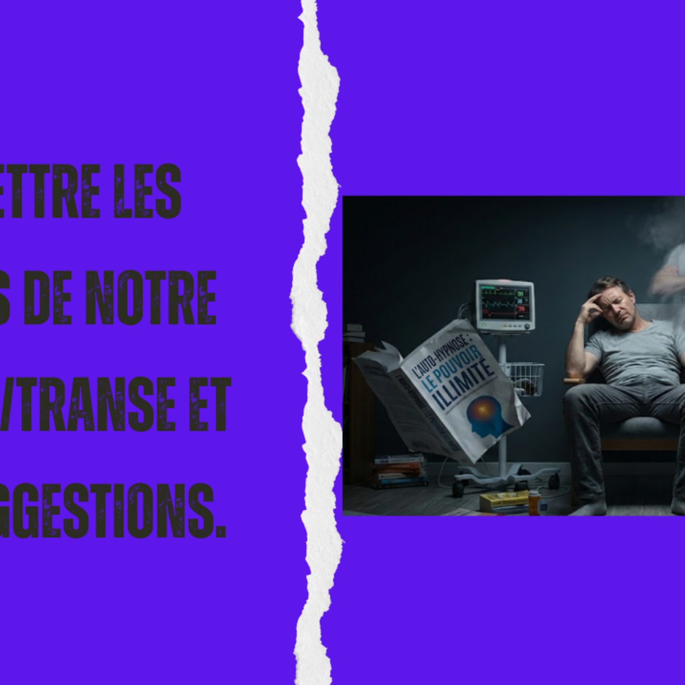 Pouvoir limité #15 : Admettre les limites de notre mental/transe et des suggestions. episode artwork