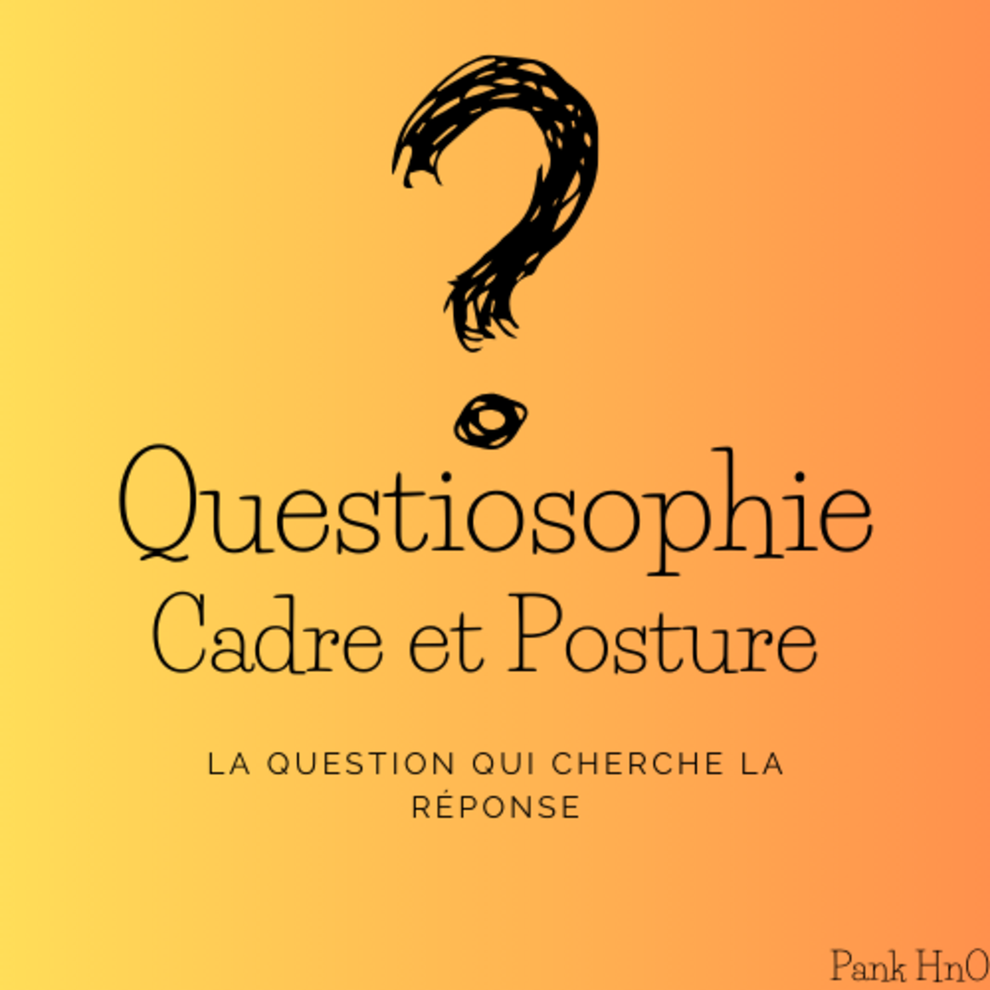 Questiosophie, Cadre et Posture #79 : Questionner l'expérience et le récit des problématiques episode artwork
