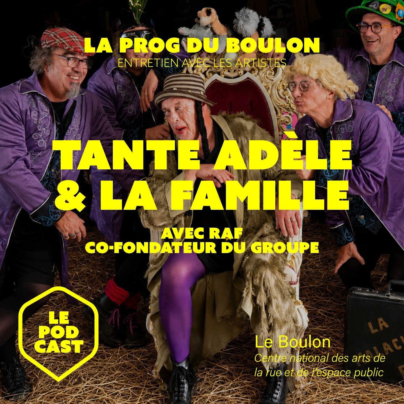 [ La prog du Boulon ] "Tante Adèle et la famille" fête ses 30 ans