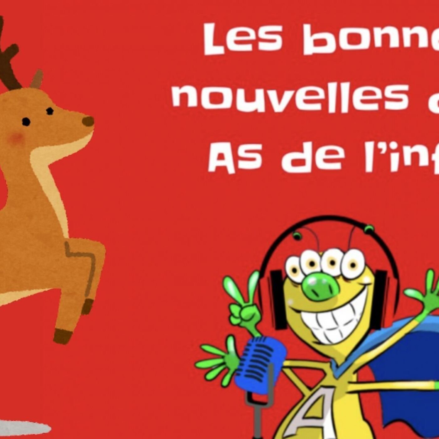 Les bonnes nouvelles des As de l'info du 21 décembre 2025 Les bonnes nouvelles des As de l'info du 21 décembre 2025