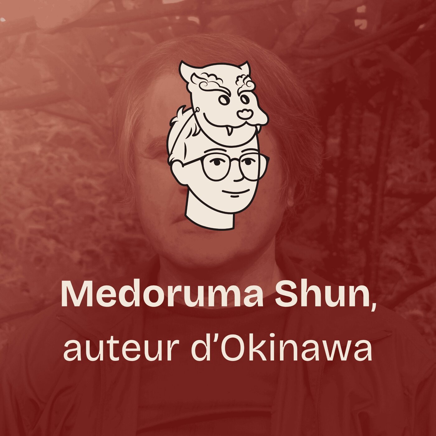 #21 Medoruma Shun, un monument de la littérature okinawaïenne