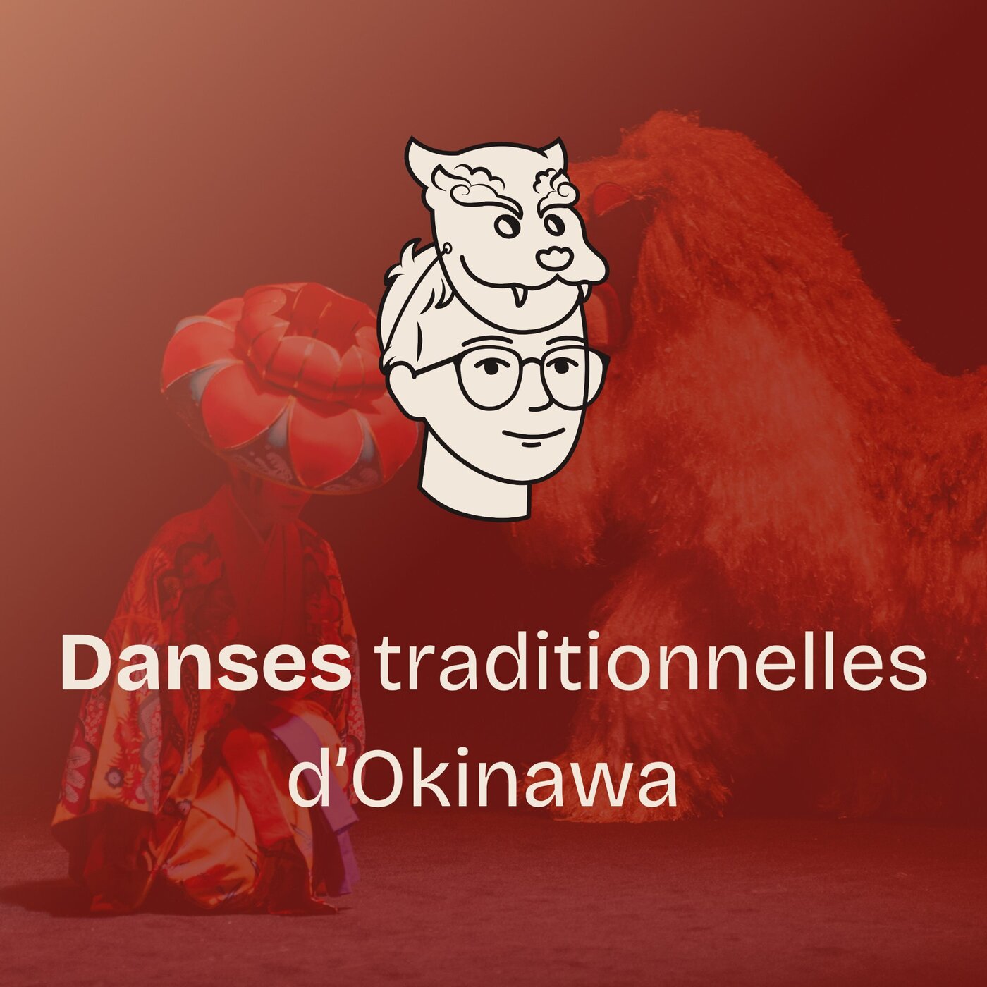 #29 Fascinante musique d’Okinawa (4/4) Les danses traditionnelles