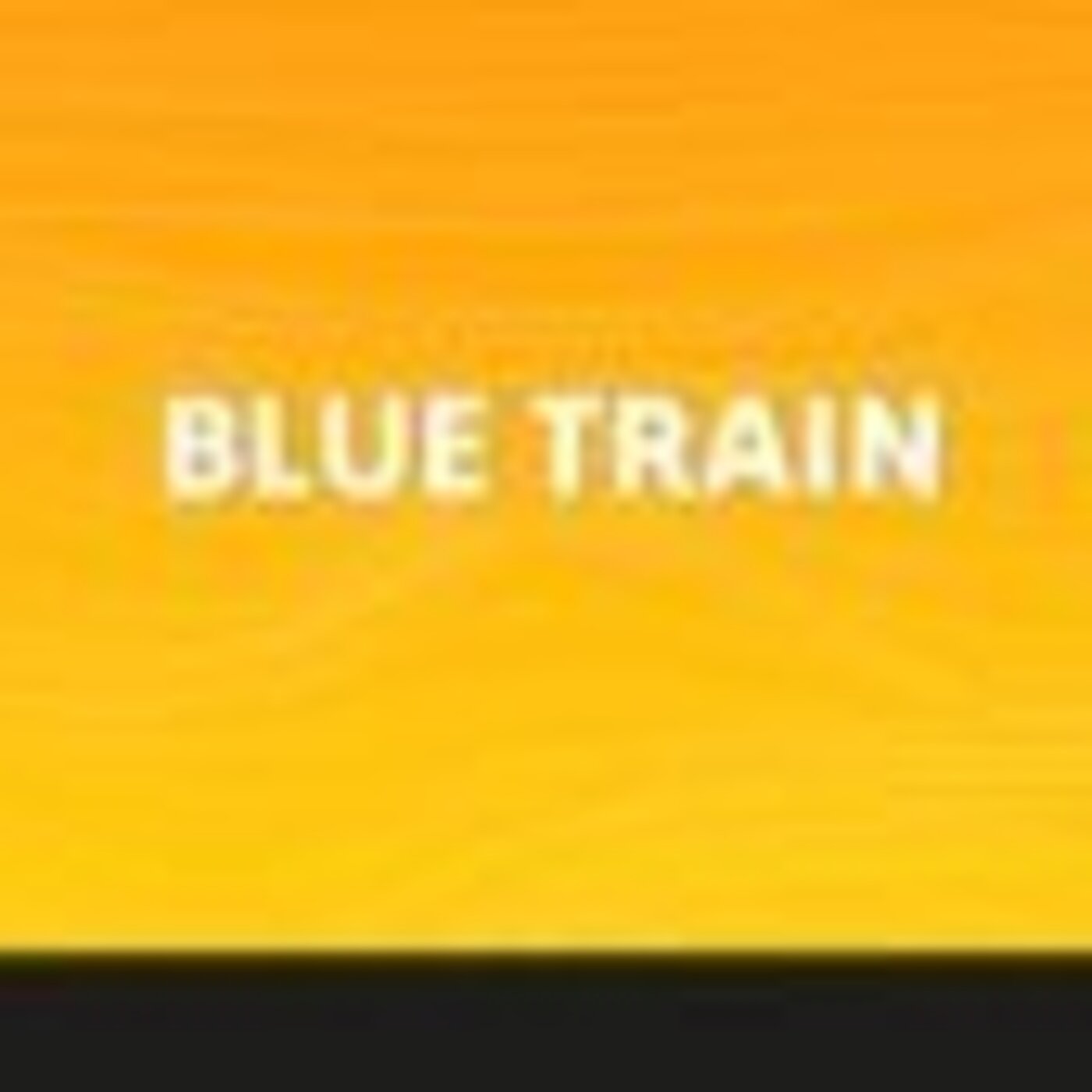 Blue Train - 22 Septembre 2025