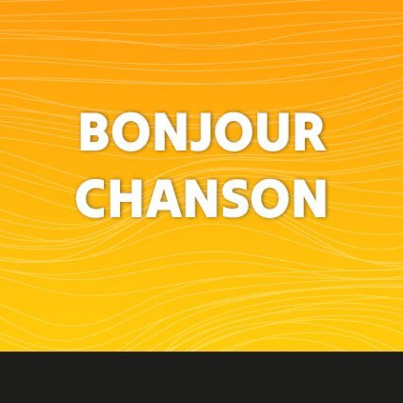 Bonjour Chanson - 26 Octobre 2025