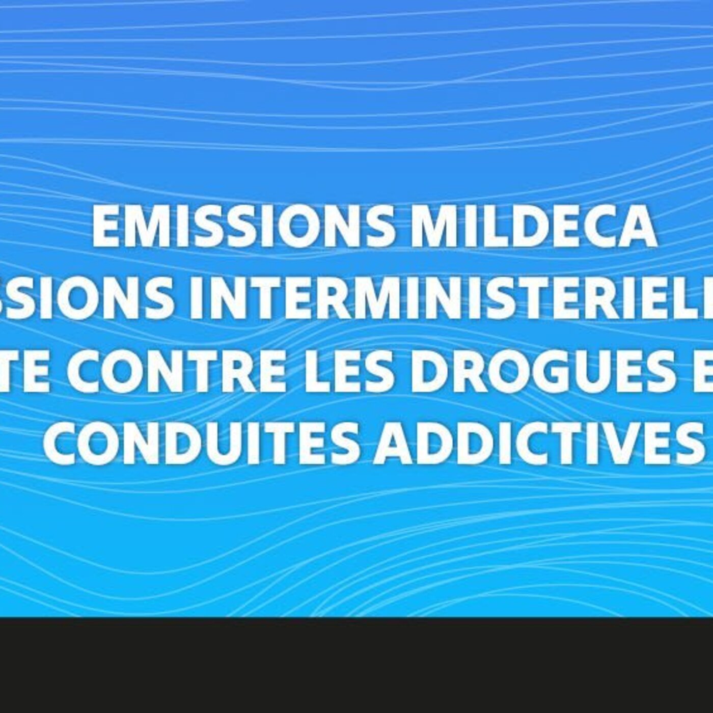 Emission Spéciale - Accro addictions chez les jeunes Episode 5