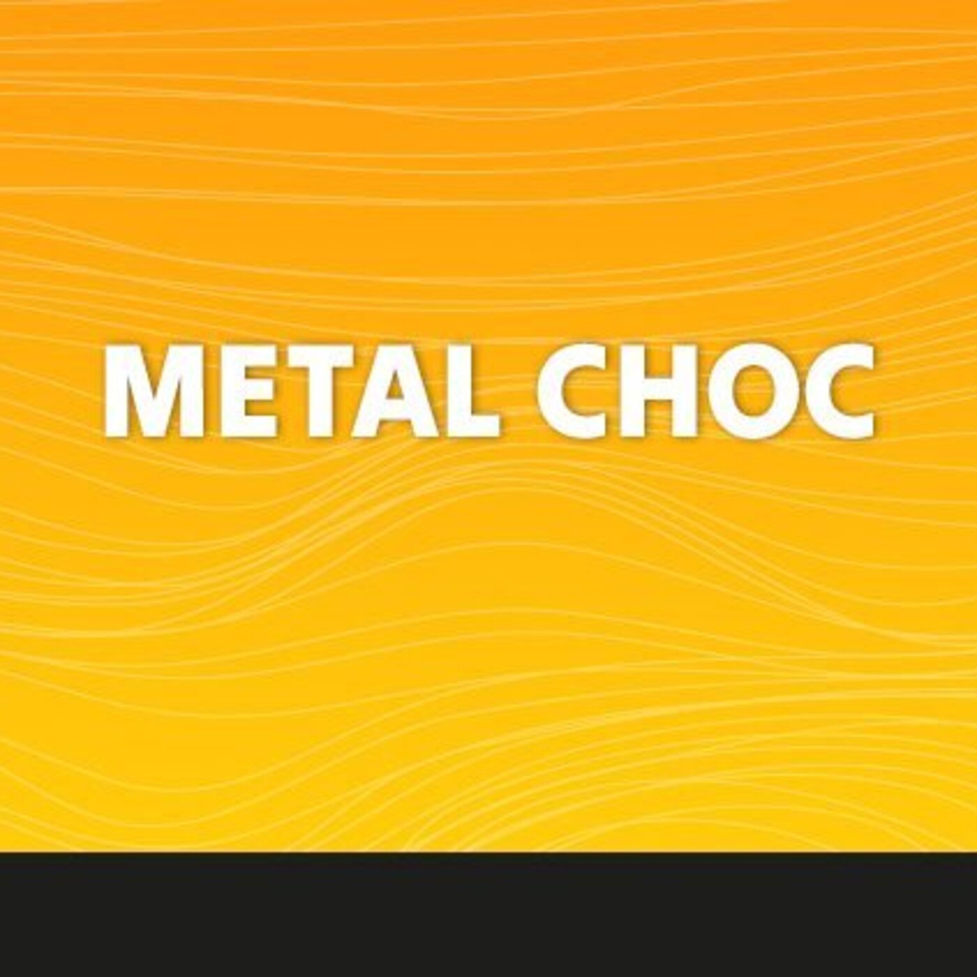 Métal Choc - 21 Juin 2026