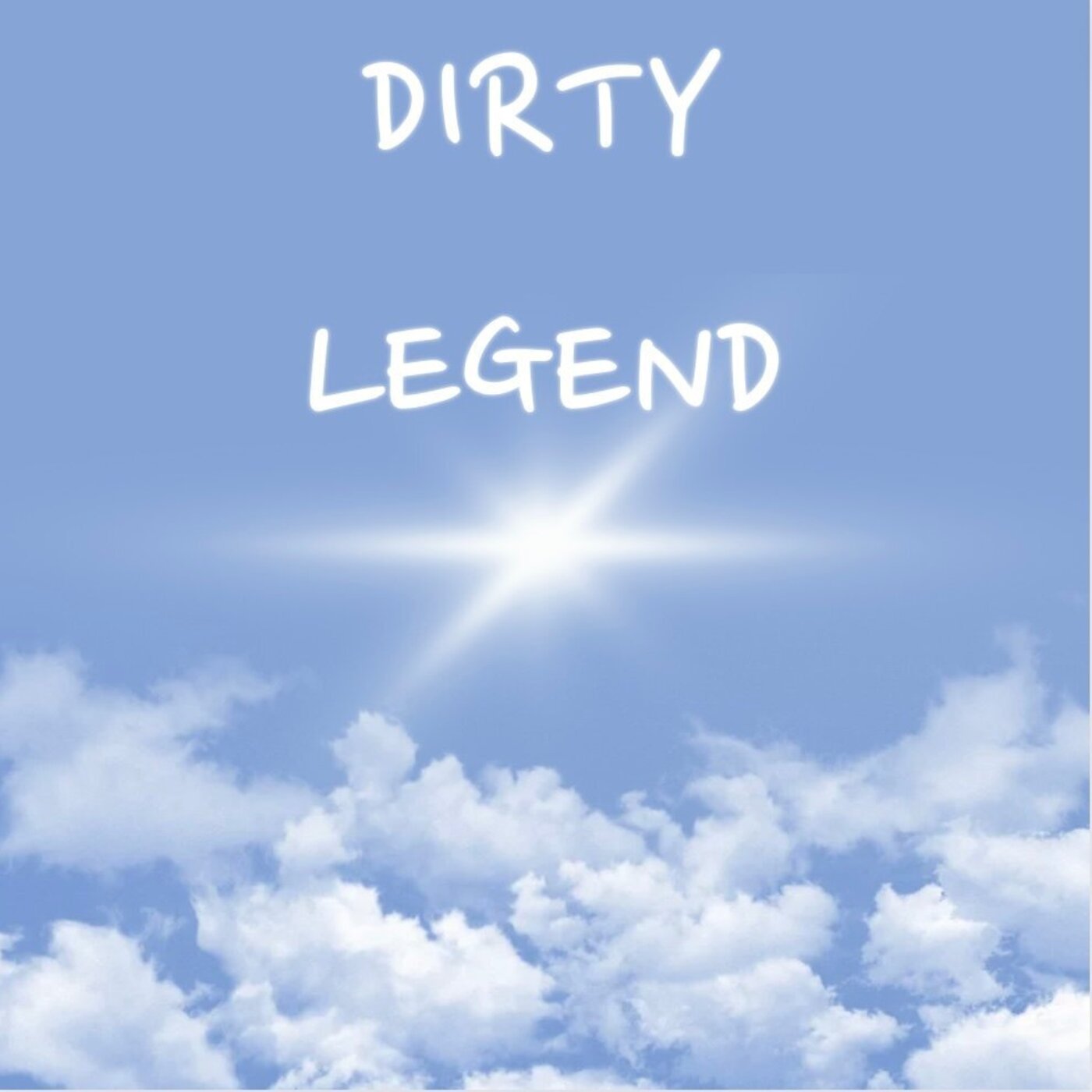 Dirty Legend