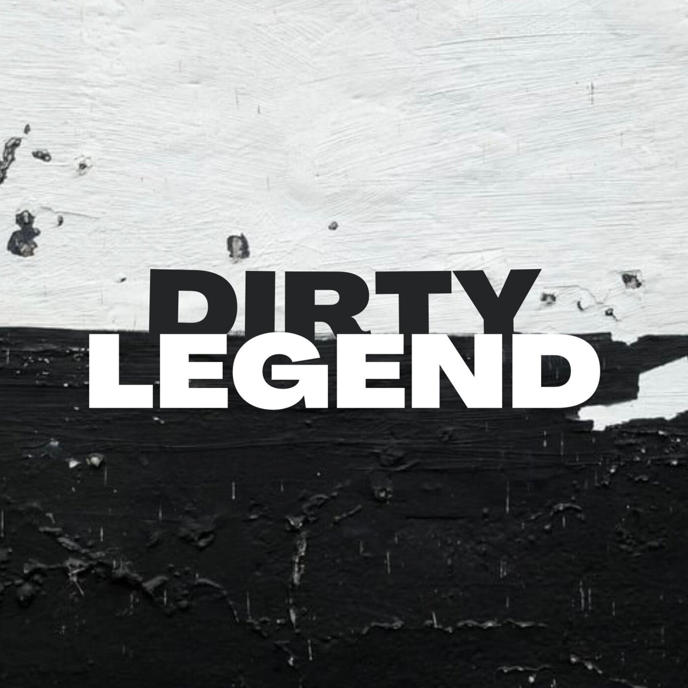 Dirty Legend #35