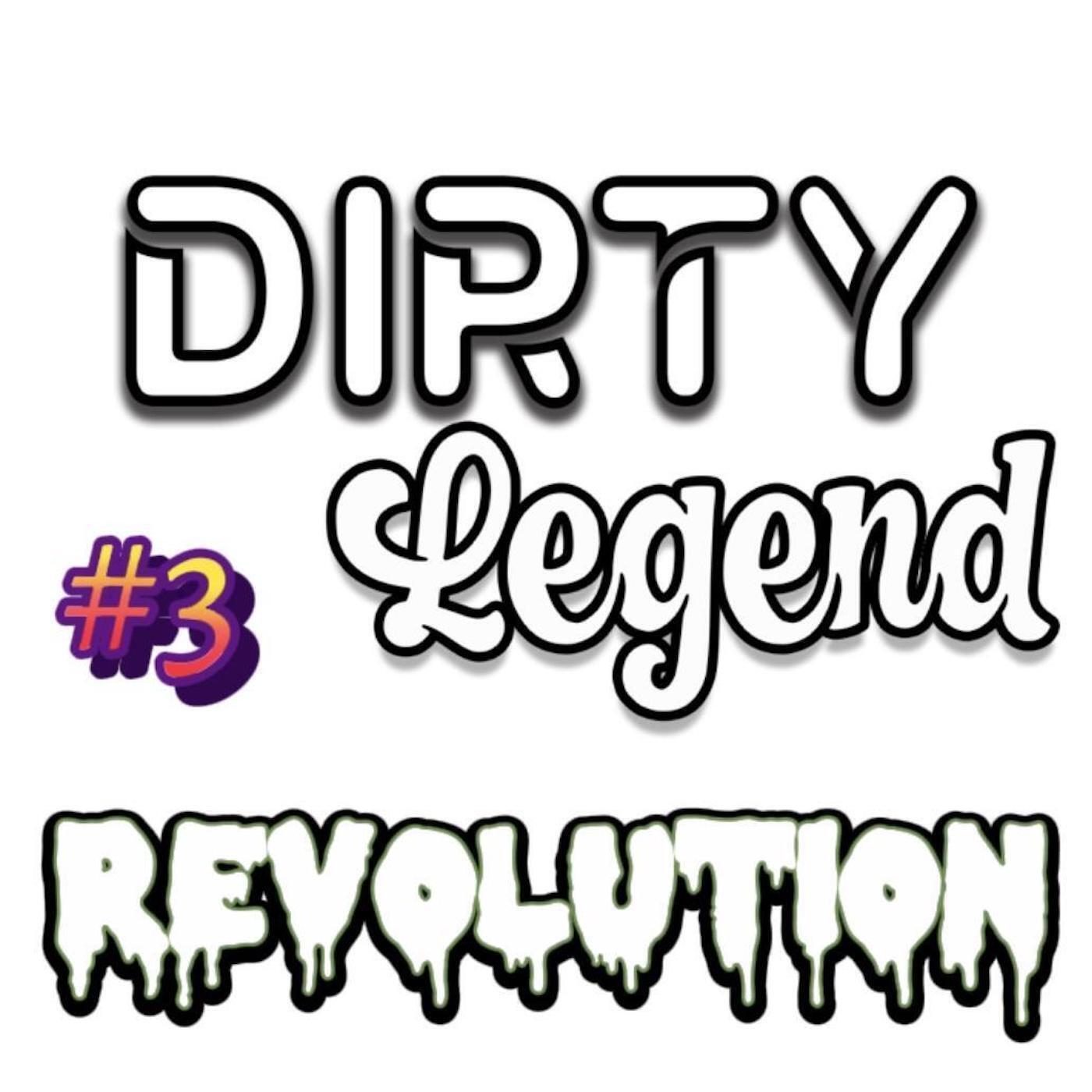 Dirty Legend