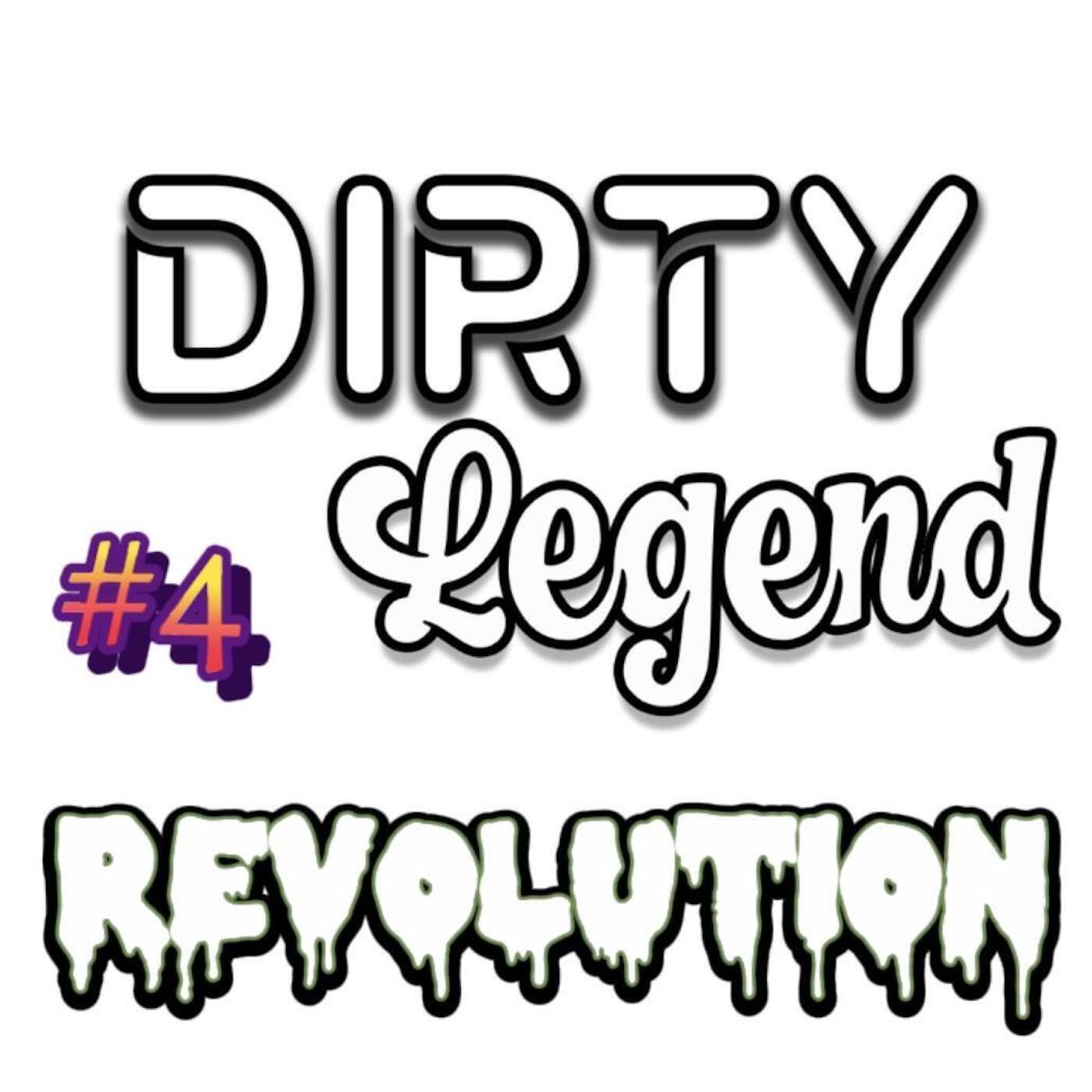 Dirty Legend