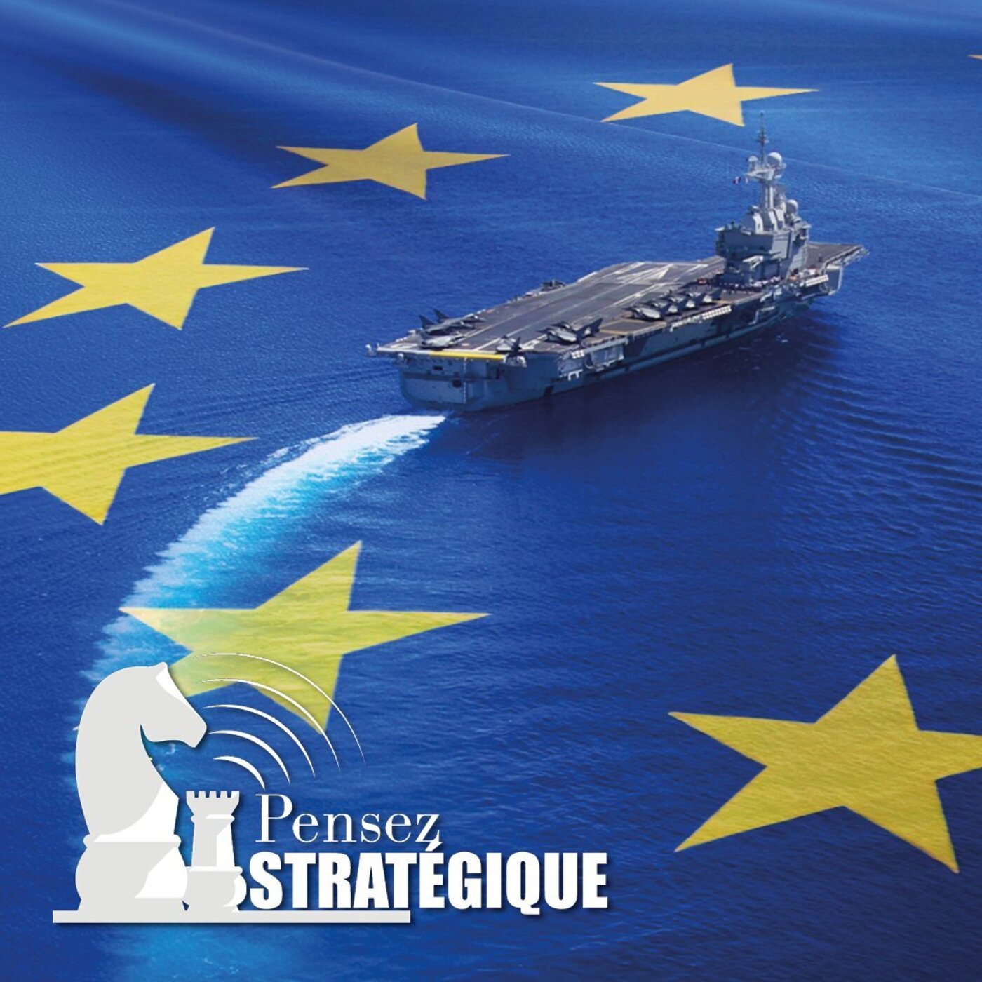 Le réveil stratégique de l'Europe episode artwork