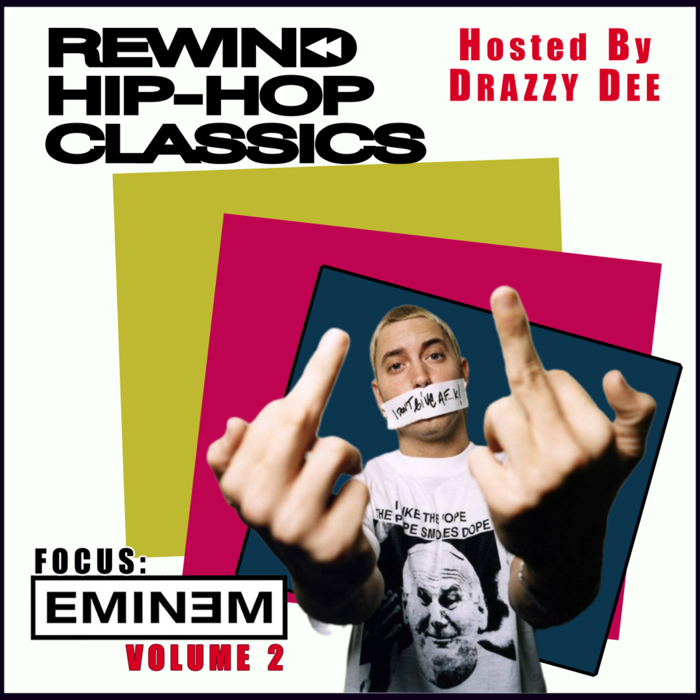 Focus: Eminem Vol.2 (catch up)