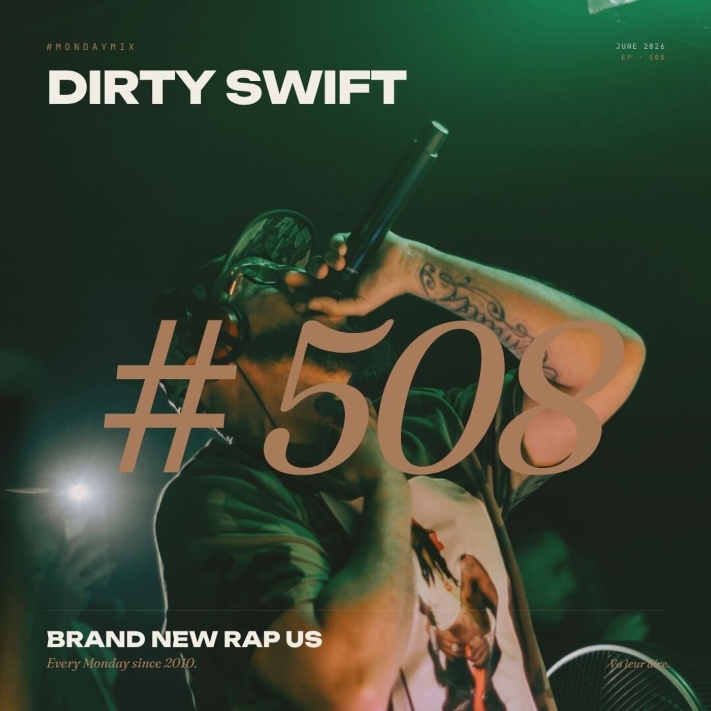 Monday Mix 508 🚀 THE COMEBACK 💥 Brand New US Rap Exclusives episode artwork