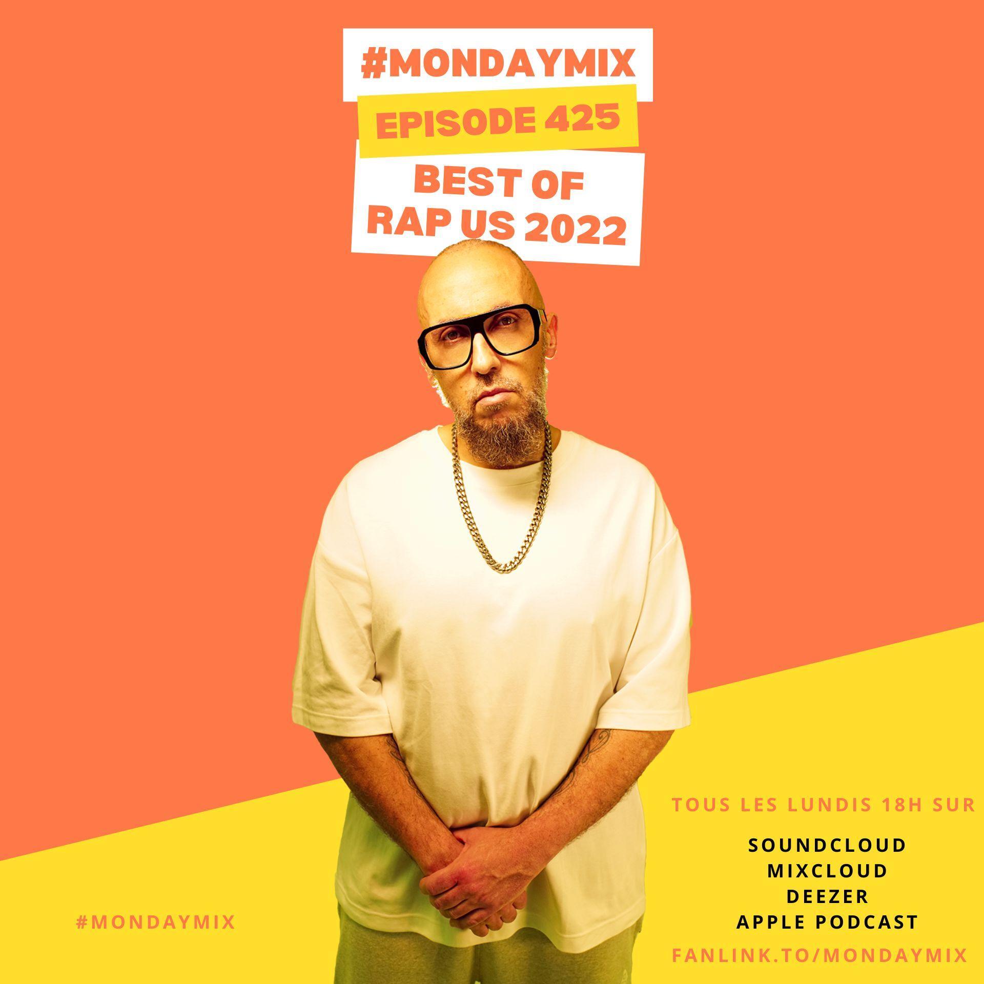 MondayMix 424 by dirtyswift «BEST OF RAP FR 2022» 26.Dec.2022 (Live
