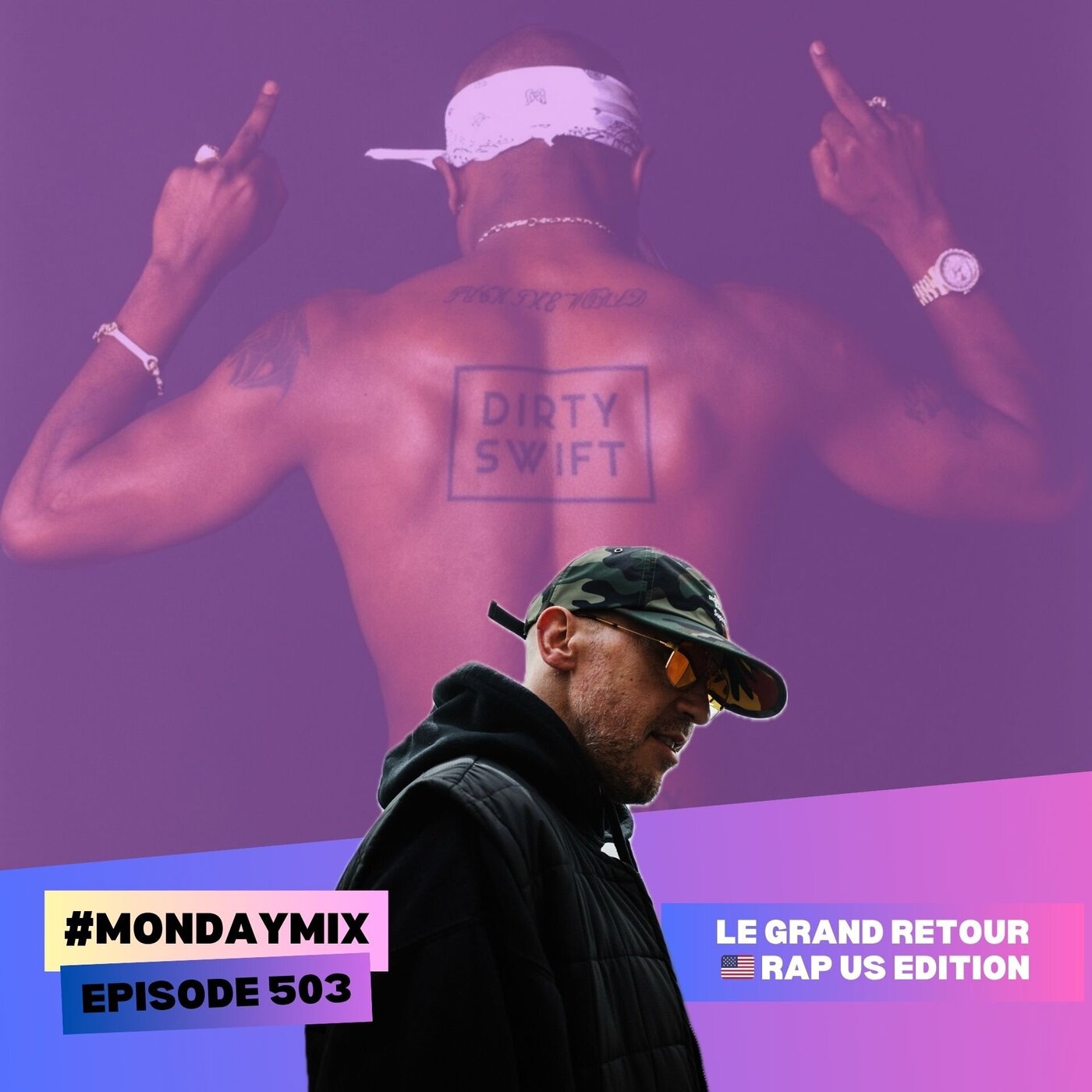 #MondayMix503 – LE GRAND RETOUR 🇺🇸 RAP US EDITION #MondayMix503 – LE GRAND RETOUR 🇺🇸 RAP US EDITION