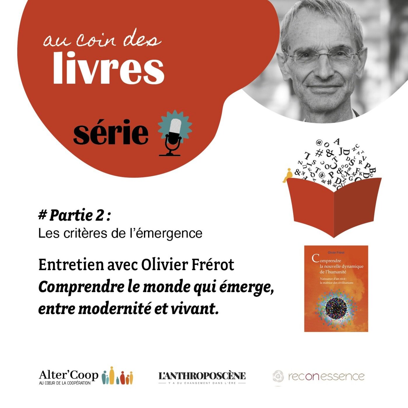 #2 - Les critères de l'émergence avec Olivier Frérot