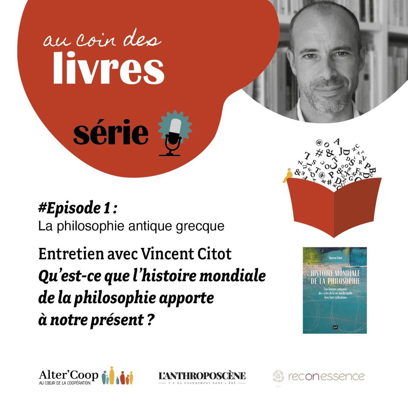 Qu'est-ce que l'histoire mondiale de la philosophie apporte à notre présent ?