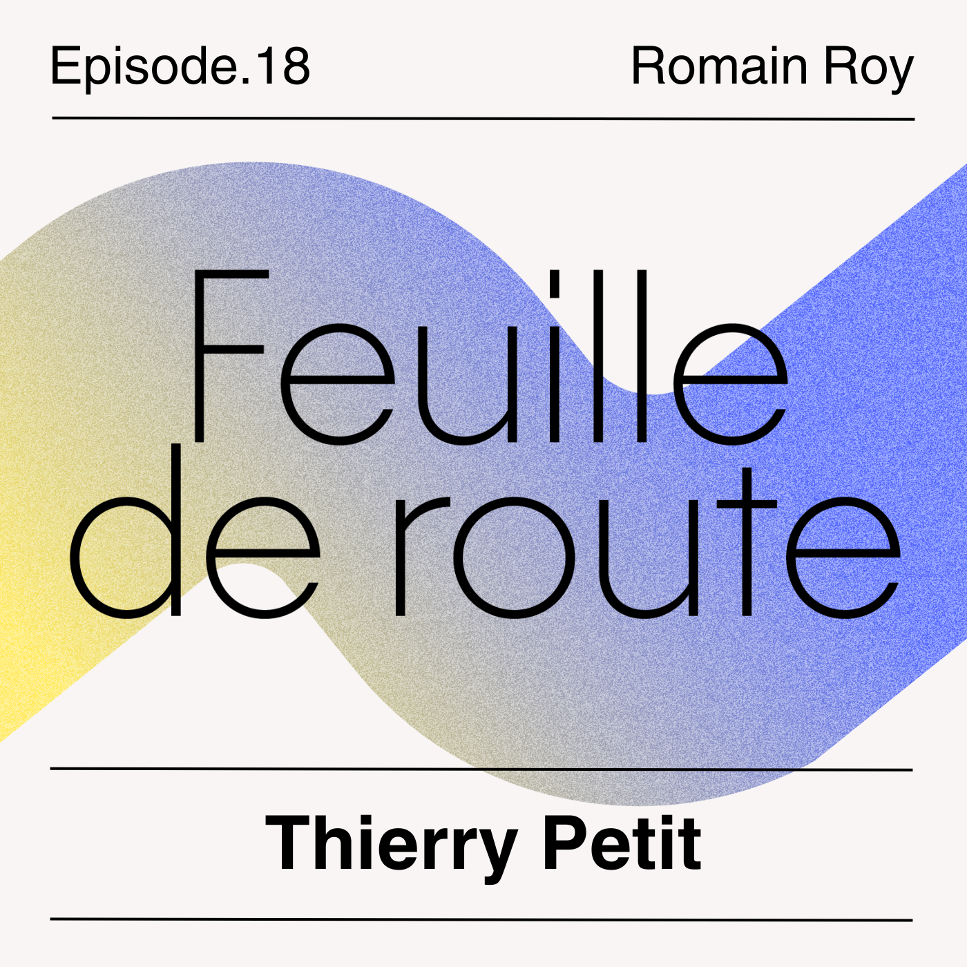 #18 – Thierry Petit  – De l’entrepreneuriat à la philanthropie 
