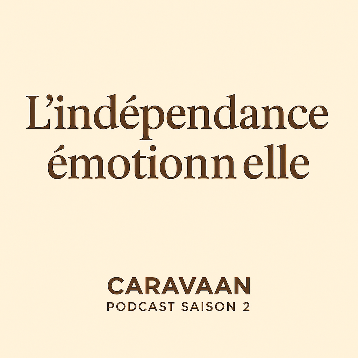 L’indépendance émotionnelle : la vraie liberté d’une femme