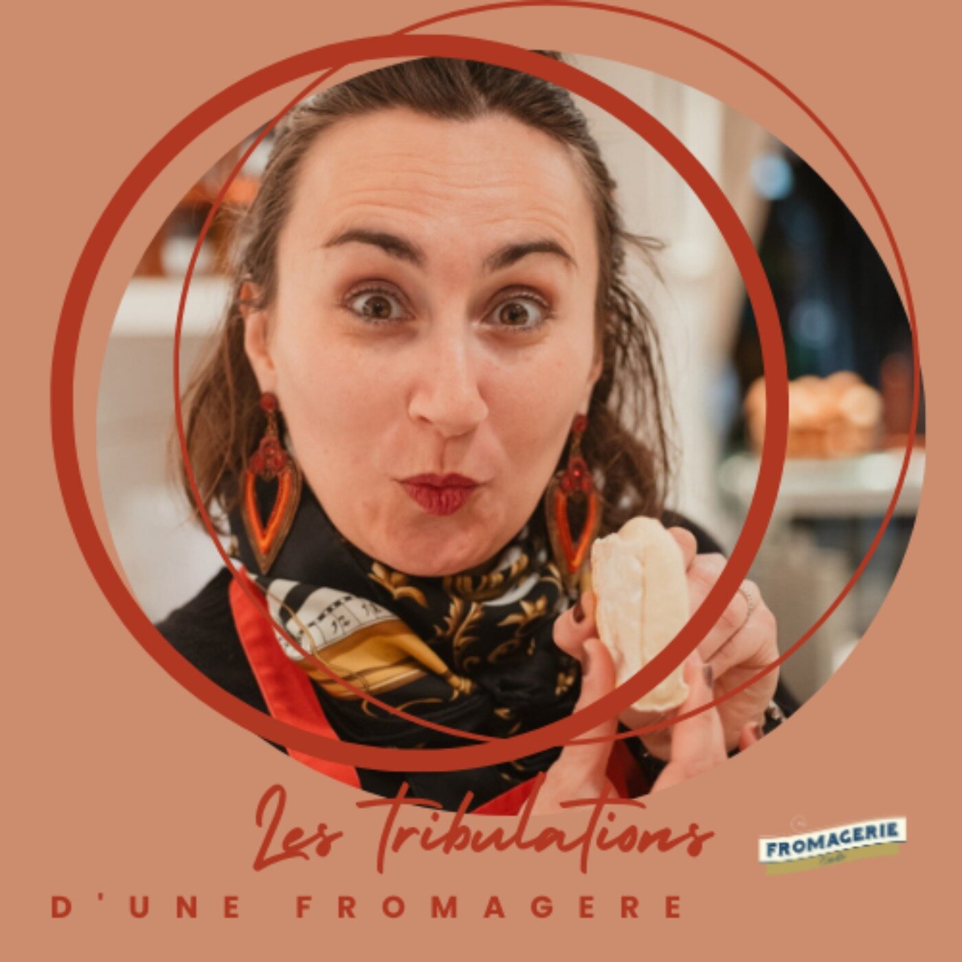 Les tribulations d\'une fromagère