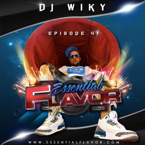 Dj Addict - Essential Flavor Podcast