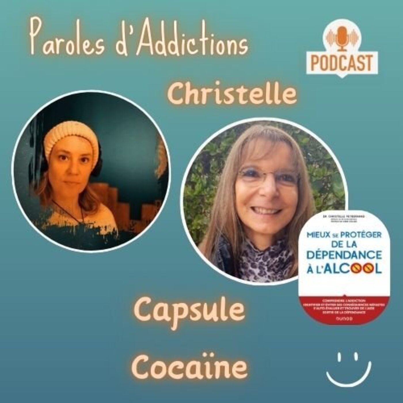 Christelle : Capsule 4, Cocaïne