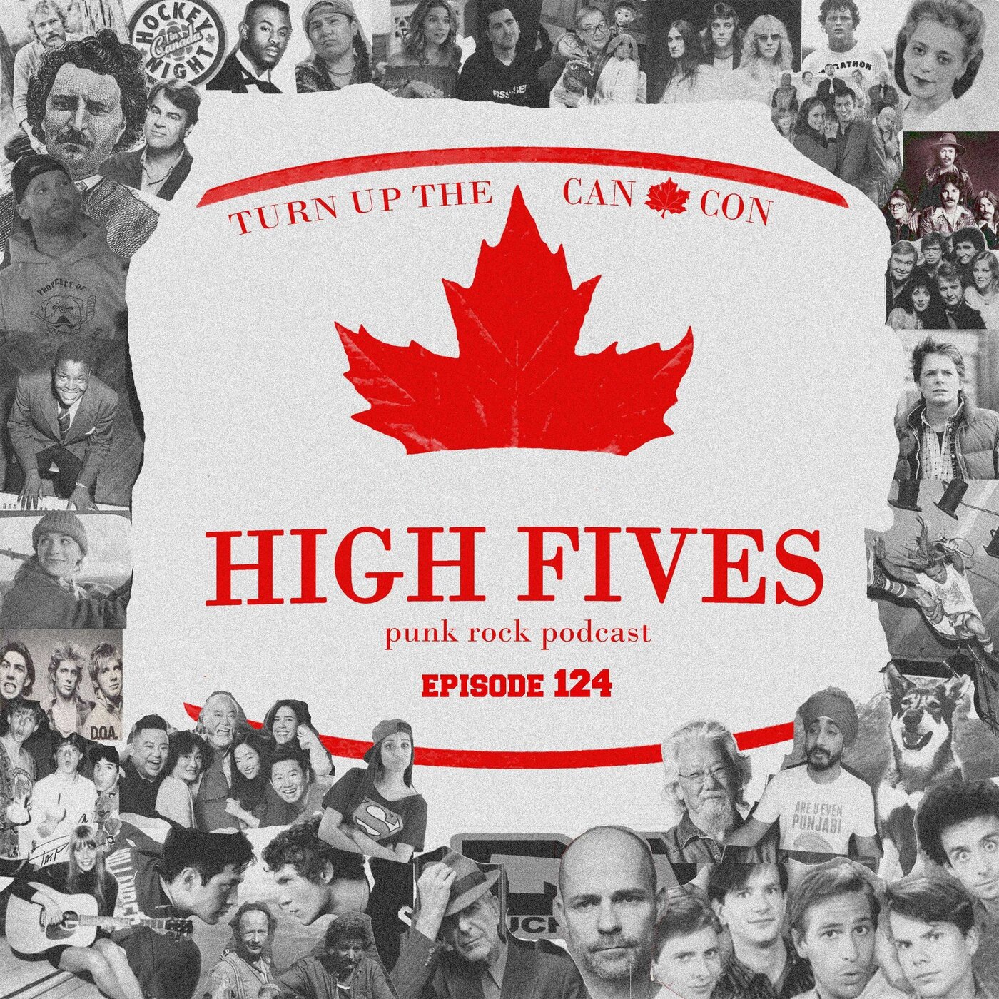 Episode 124 - Turn up the Can Con