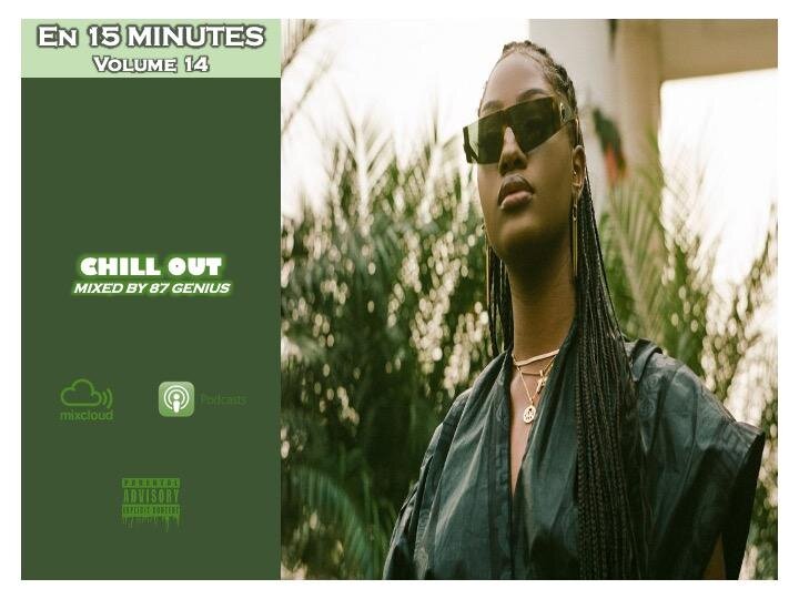 EN 15 MINUTES EPISODE 14 - CHILL OUT