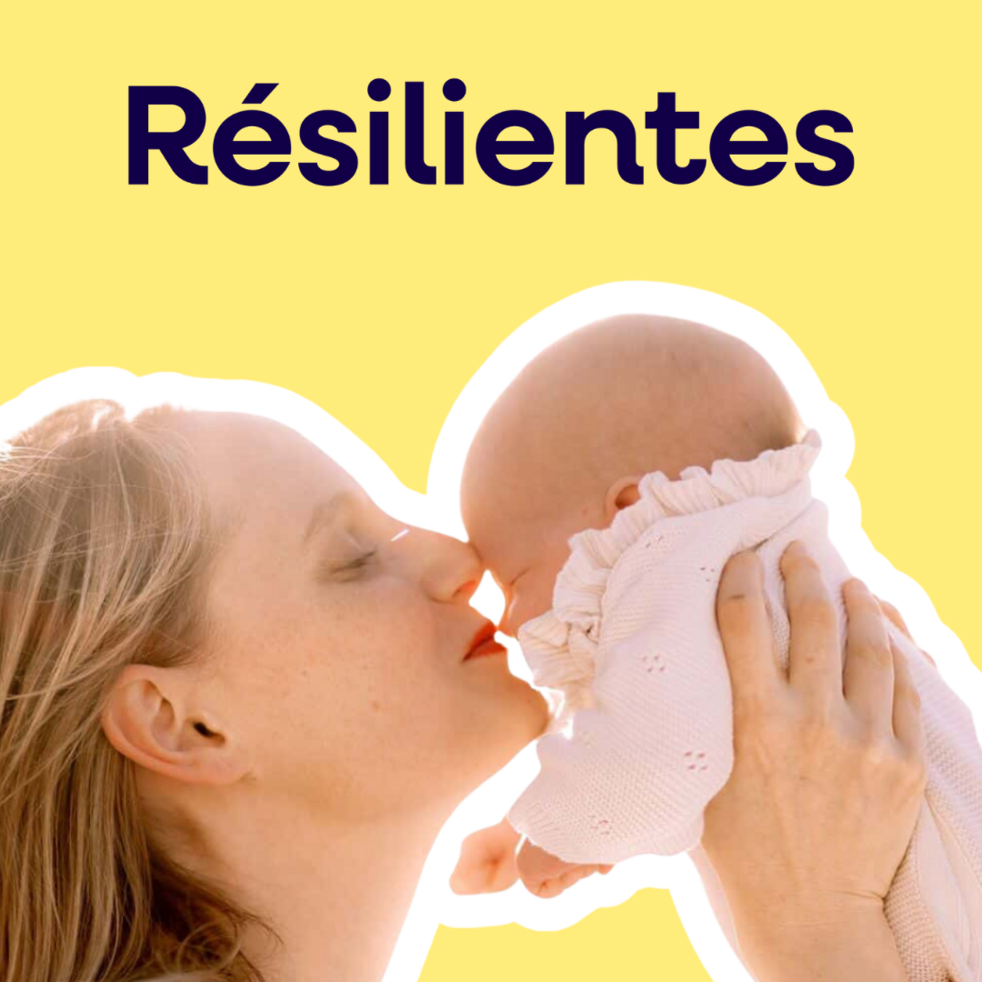 Résilientes