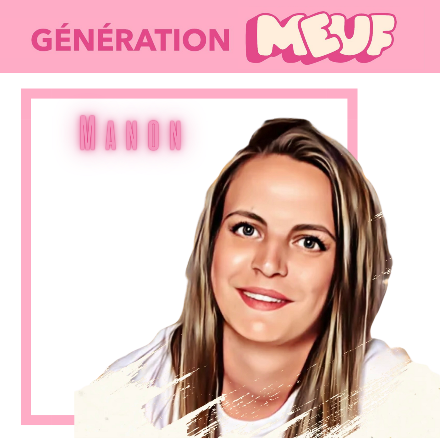 Episode 2 - Manon: "Je suis une femme masculine" episode artwork