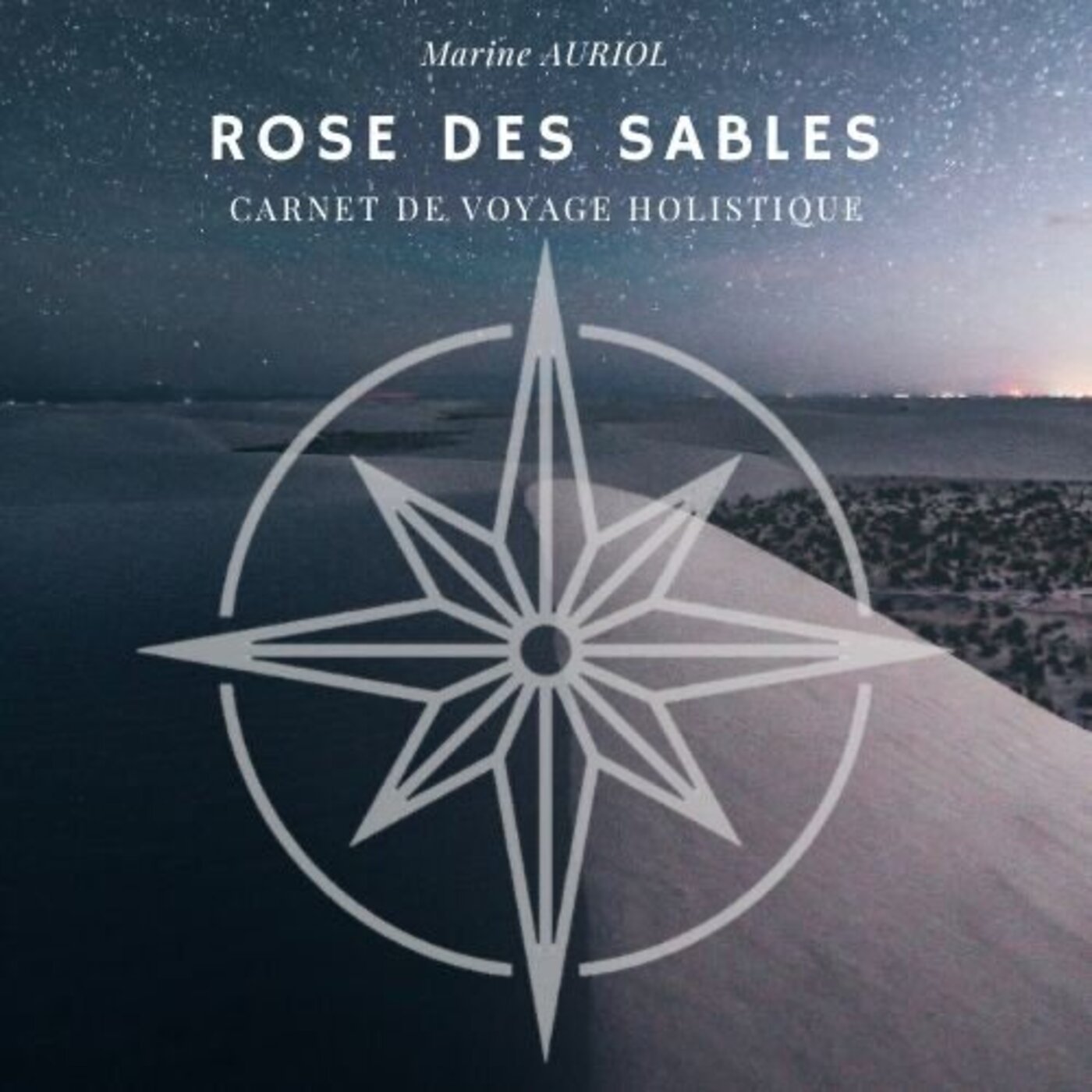 Présentation de Rose des Sables
