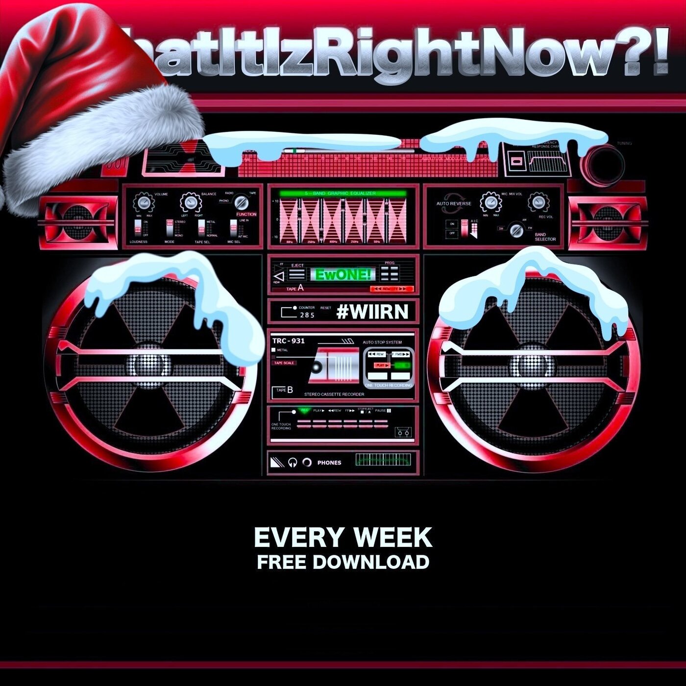 What It Iz Right Now?! - 2025/12-24 - Xmas Reggae Bonus