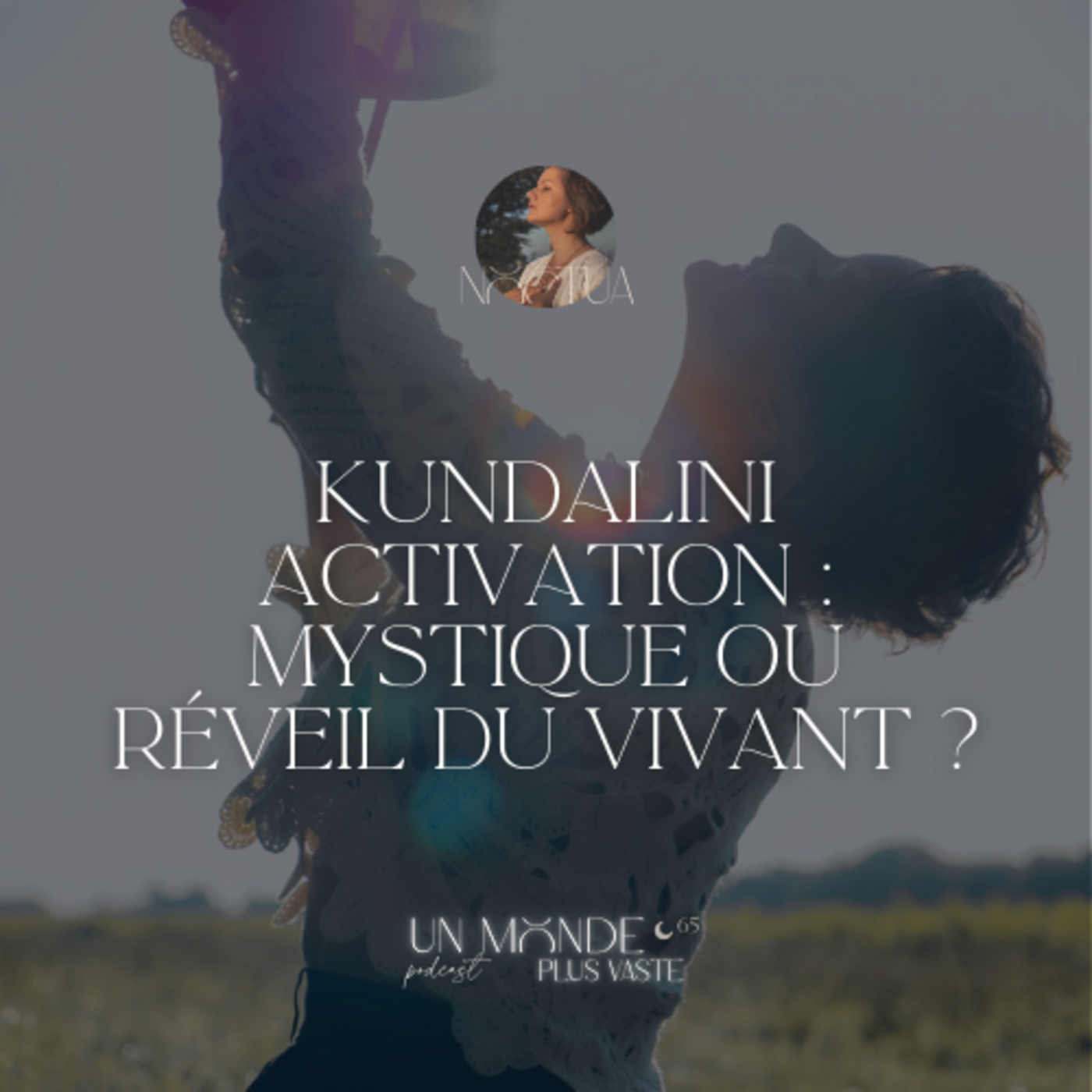 Ce que la Kundalini Activation peut vraiment réveiller en nous