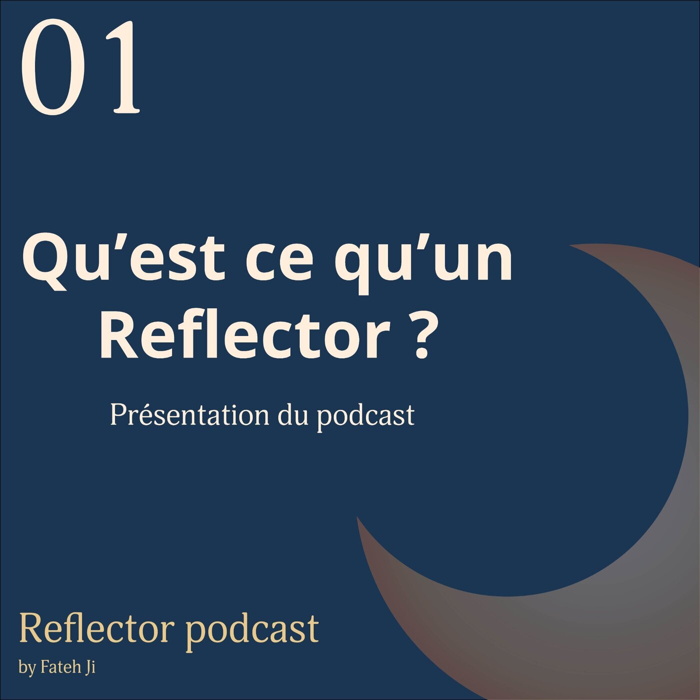 #1 Qu'est-ce qu'un Reflector ?