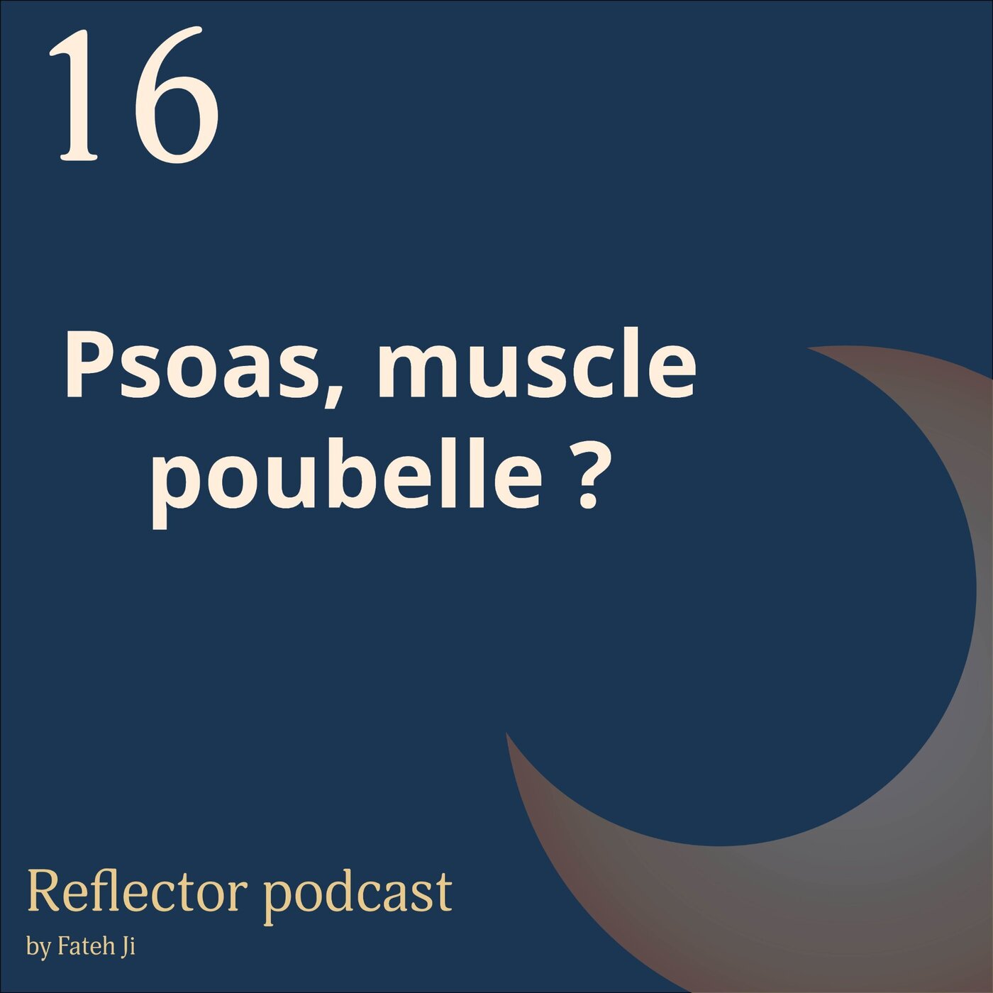 #16 Psoas, muscle poubelle ?