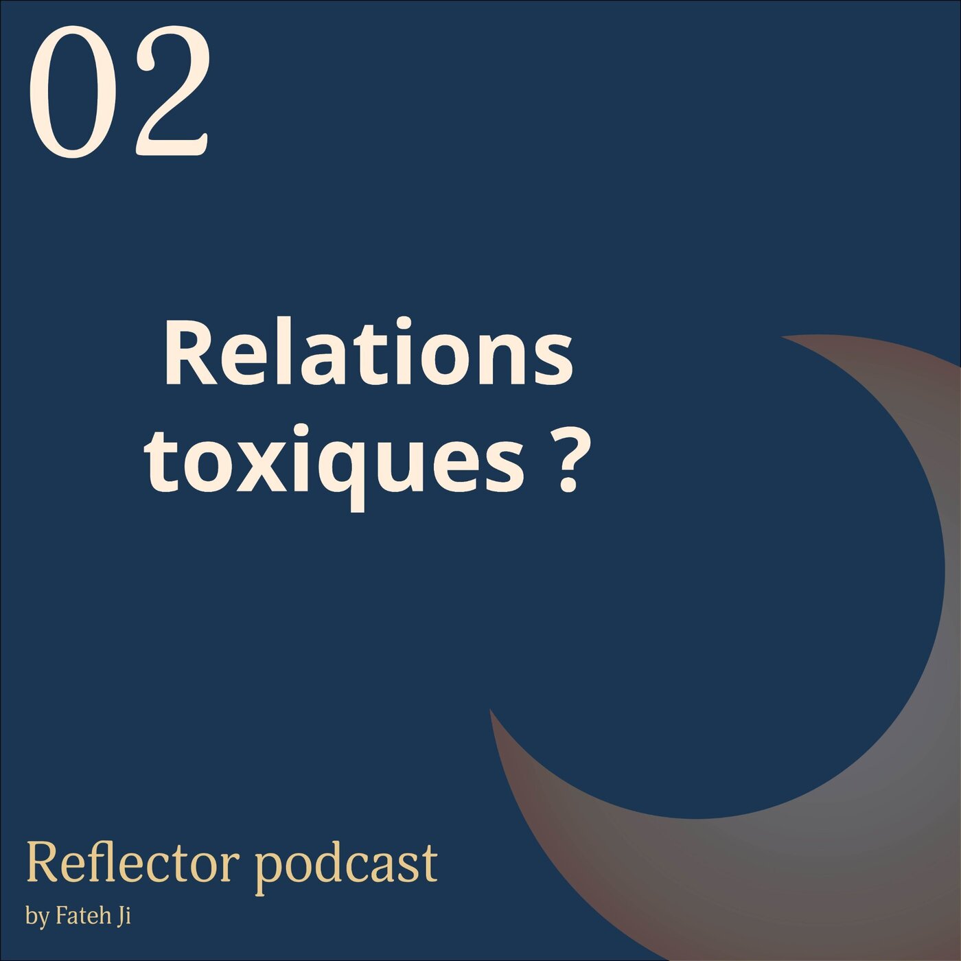 #2 Relations toxiques ?