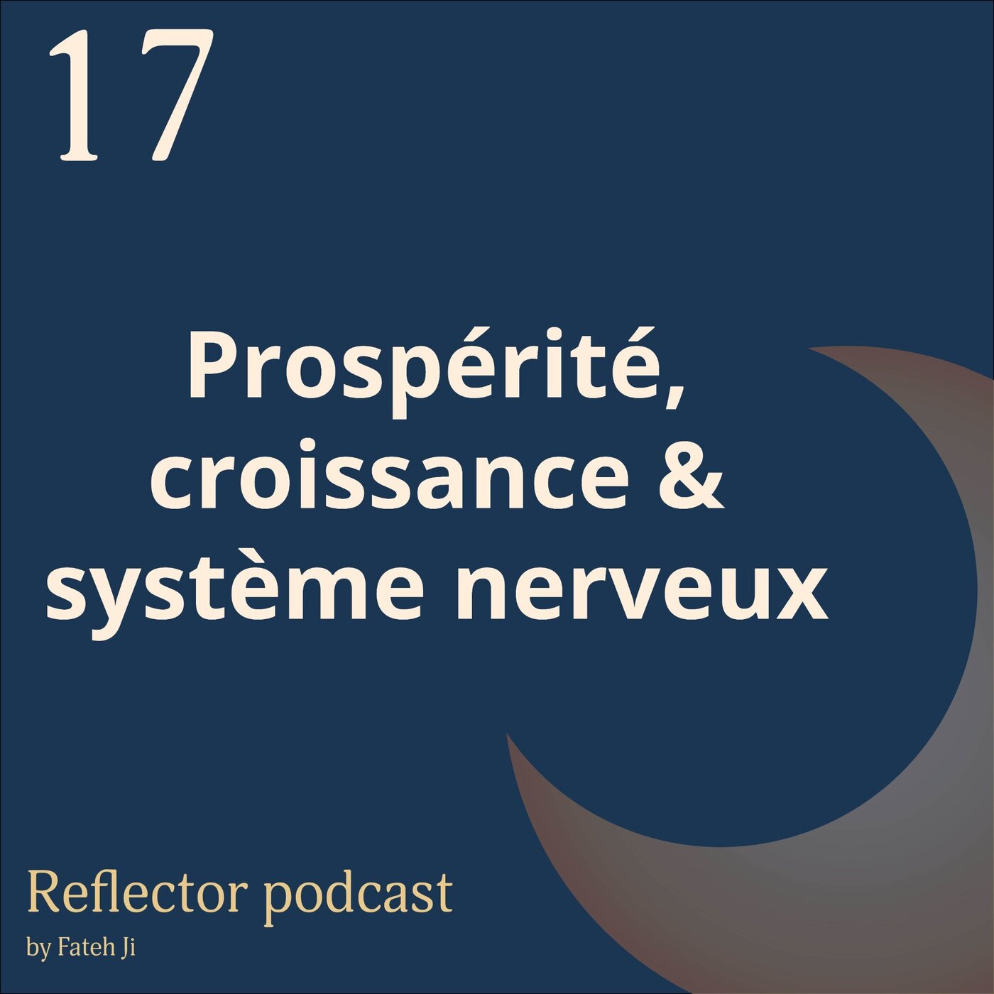 Prospérité, croissance & système nerveux