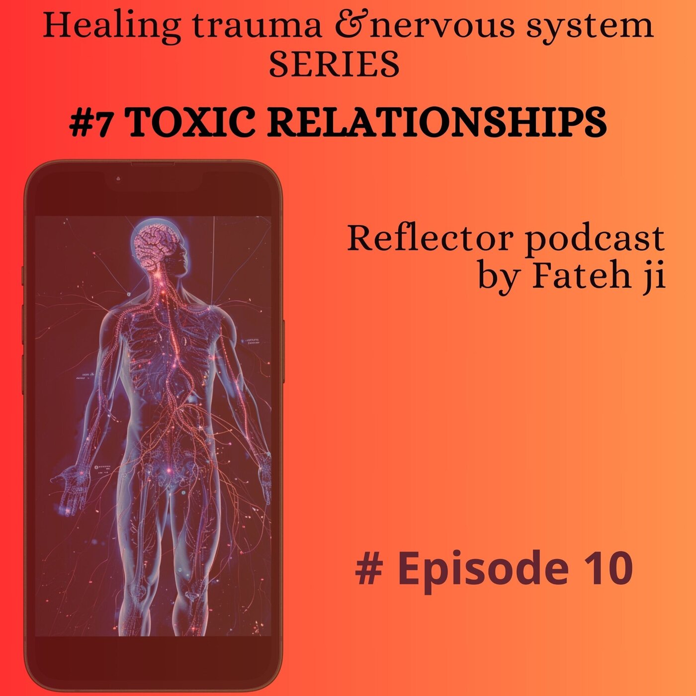 #10 Toxic relationships